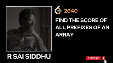 LeetCode 2640 | Find the Score of All Prefixes of An Array | Leetcode