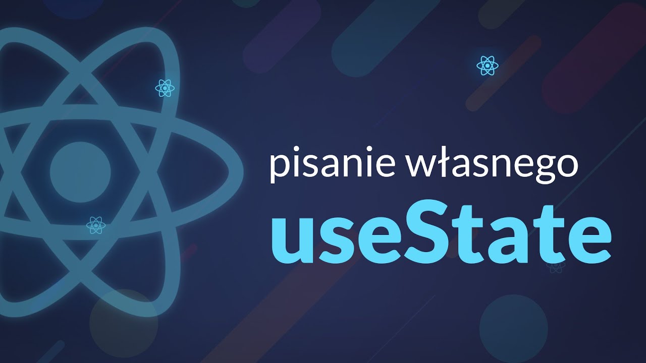 Jak działa useState w React.js