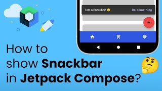 How to show Snackbar in Jetpack Compose? screenshot 3