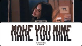 Madison Beer - Make You Mine (Перевод | Color Coded Lyrics)