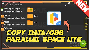 (NEW) HOW TO COPY DATA / OBB GAME TO PARALLEL SPACE LITE | MOVE FILES / COPY FOLDERS GAME ❗