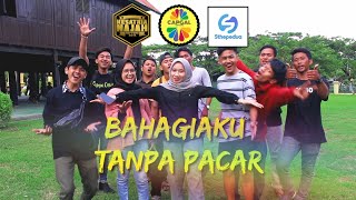BAHAGIAKU TAMPA PACAR, JOMBLO WAJIB NONTON || Collab Sthepedua & Kesatria Najah