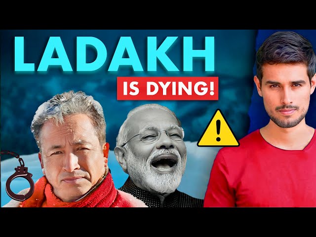 Ladakh in Danger! | Where is the Media? | Sonam Wangchuk | Dhruv Rathee class=