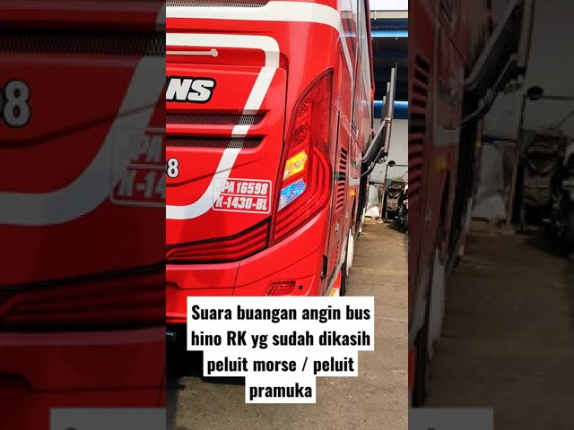 Suara buangan angin bus hino RK yg sudah dikasih peluit morse / peluit pramuka. class=