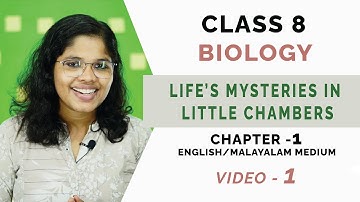 Class 8 | Biology | Chapter - 1 | Life