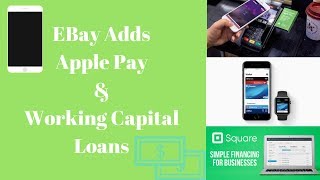 Working capital loans & apple pay. fall ...