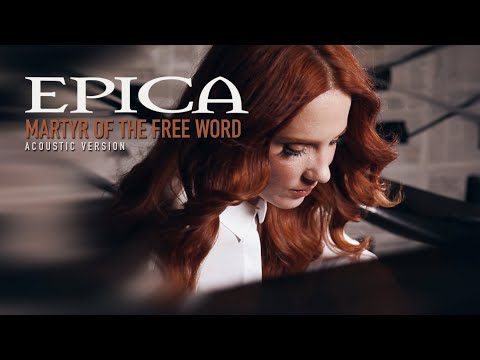 EPICA - Martyr of the Free Word - Acoustic version- (Official Music Video)