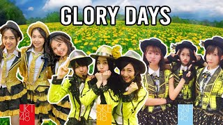 【Glory Days 🌄】SKE48 JKT48 SNH48