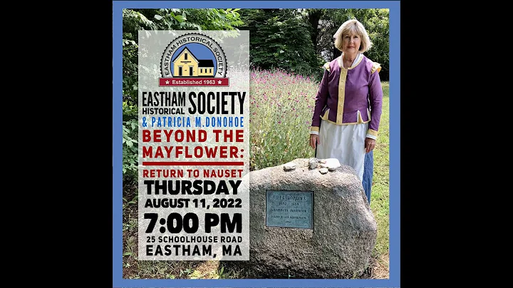 Beyond the Mayflower: Return to Nauset
