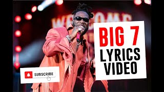 Burna Boy - Big 7 [Lyrics Video]