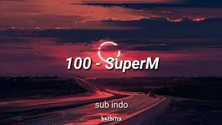 Download lagu SuperM - 100 | LIRIK SUB INDO