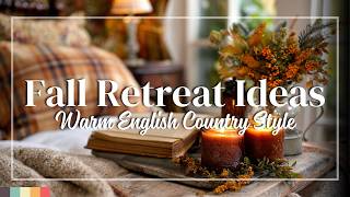 English Country Autumn Bedroom Design | Cozy quilts and warm tones for a charming fall retreat