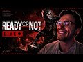 Ready or Not Gameplay LIVE