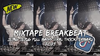 DJ BREAKBEAT MIXTAPE TERBARU 2025 | Breakbeat Paling Boss, Auto Party Pecah!