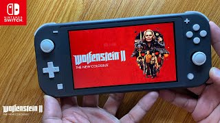 Wolfenstein 2: The New Colossus Nintendo Switch Lite Gameplay