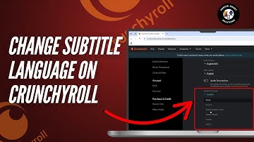 How to Change Subtitles  Language in Crunchyroll