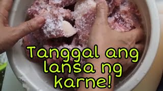 Tanggal ang lansa ng karne!