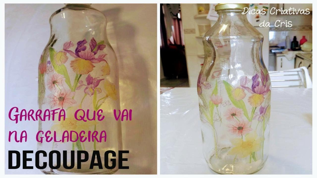 Decoupage que pode lavar e ir a geladeira garrafa decorada Dicas