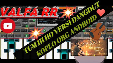 TUM HI HO VERSI DANGDUT KOPLO ORG ANDROID INDONESIA