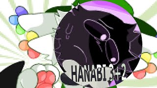HANABI 3 2 - Meme Animation Flipaclip Fw?