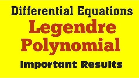 Legendre polynomial - Differential Equations @KUMS1985