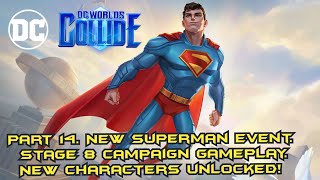 Download Lagu DC Worlds Collide: Part 14 . NEW Superman Event. Stage 8 Campaign gameplay. New Characters unlocked! MP3 Download Lagu DC Worlds Collide: Part 14 . NEW Superman Event. Stage 8 Campaign gameplay. New Characters unlocked! MP3