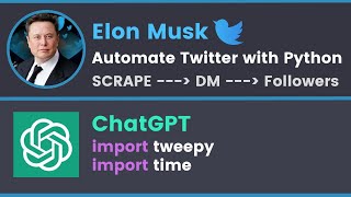 How to Automate Twitter with ChatGPT & Python
