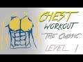 Chest Workout - Level 1