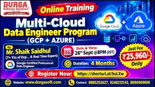 Multi-Cloud Data Engineer Program (GCP + AZURE) Online Training @ DURGASOFT News