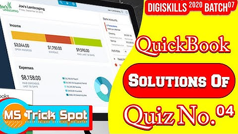 Solved Quiz 4 Quick Book Batch 7   DigiSkills