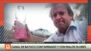 Vecinos de Batuco preocupados por contaminación y malos olores de canal