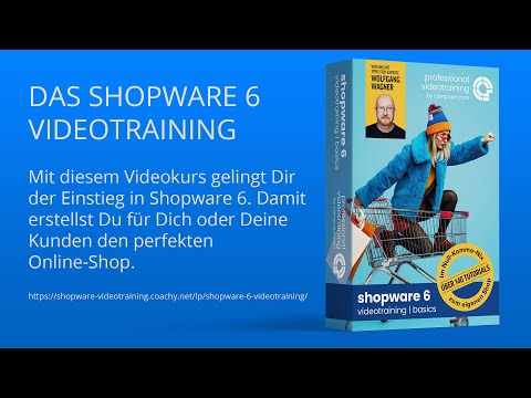 Shopware 6 Tutorial (Ausschnitt): Überblick über das Backend