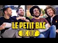 Le petit bac de ouf feat baptiste lecaplain et benjamin trani 7