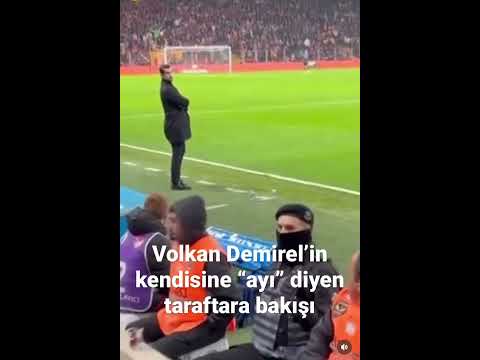 Volkan Demirel, kendisine “ayı” diyen taraftara öyle bir bakış attı ki…