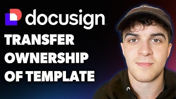 How to Transfer Ownership of Template Docusigns (Full 2025 Guide)`