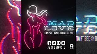 Mad Love (J Bruus Remix)