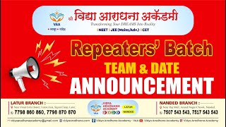 Repeaters Batch Team and Date Announcement | Sri Vidya Aradhana Academy Latur/Nanded