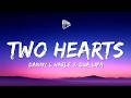 Danny L Harle Dua Lipa Two Hearts Lyrics