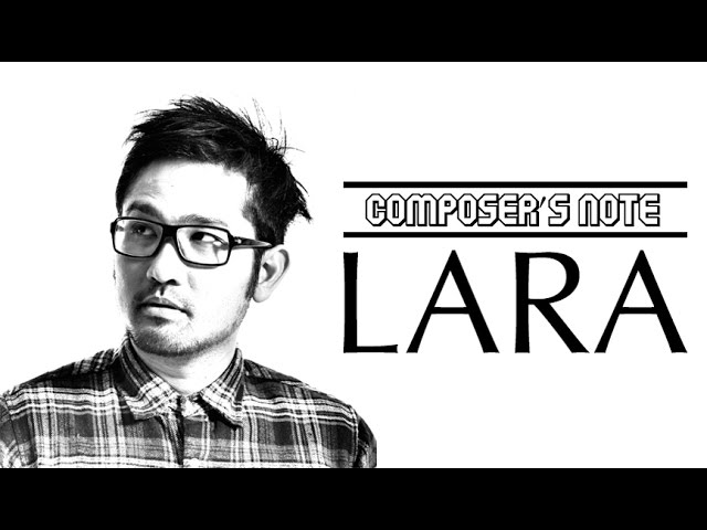 SamSonS Composer's Note: Irfan Aulia on LARA class=