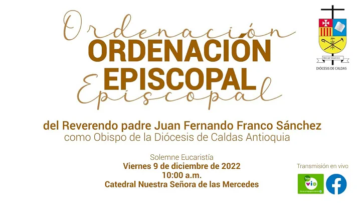 Ordenacin Episcopal Y Posesin Catlica  Monseor Jua...