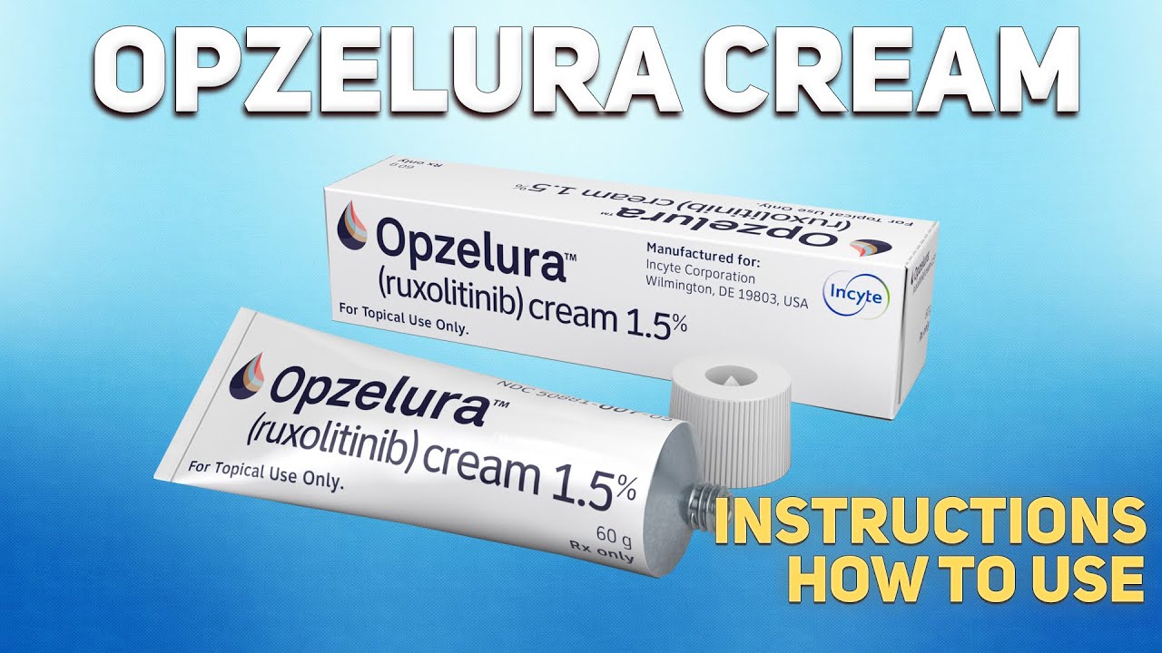 Opzelura cream (Ruxolitinib) how to use How and when to take it, Who