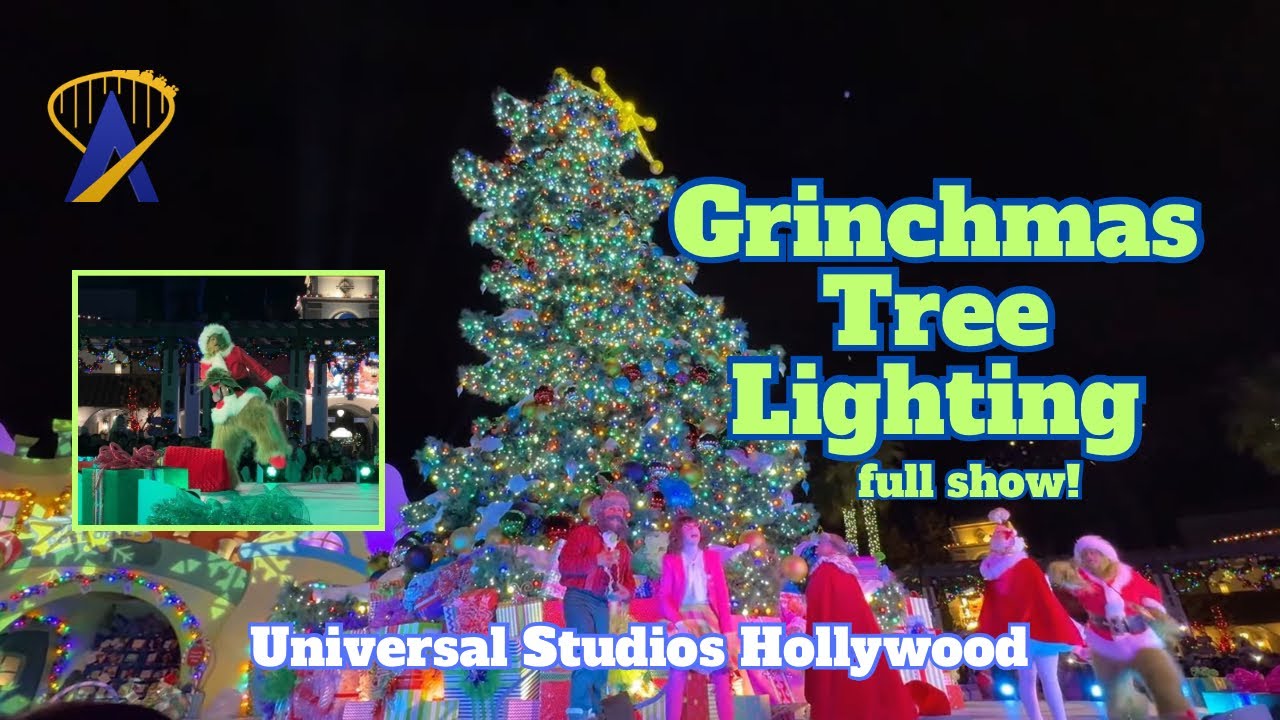 Grinchmas Tree Lighting Full Show at Universal Studios Hollywood