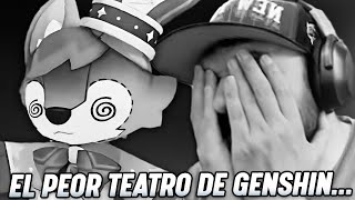 💀 El PEOR TEATRO de Genshin Impact que he jugado en mi VIDA…