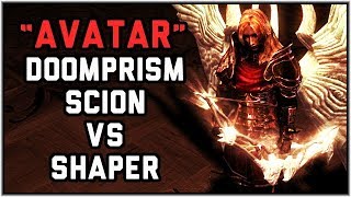 DoomPrism Avatar VS Shaper (Harbinger Softcore) - NeverSink Stream Highlight