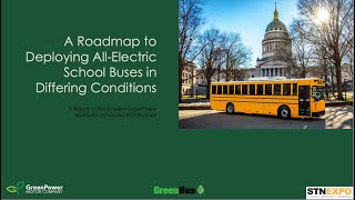 Video Recap of STN Reno Report on the #YesWV GreenPower All-Electric #ev  School Bus Pilot Program