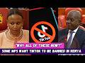 WHAT Kenyan MPs Now Want TikTok To Be Banned Is This Censorship At Its BEST