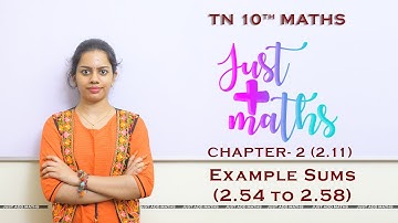 TN 10th Maths | Chapter 2 | Numbers and Sequences | Section 2.11 | Example Sums | By Aarthy