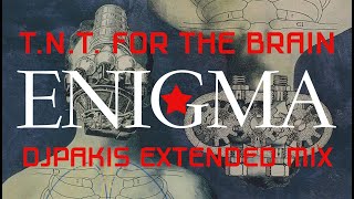 ENIGMA - TNT FOR THE BRAIN - DJPakis Extended Mix - EN & GR Lyrics