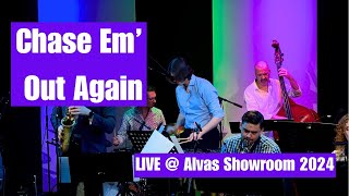 Joe Di Fiore Big Band - Chase Em Out Again (LIVE @ Alvas Showroom)