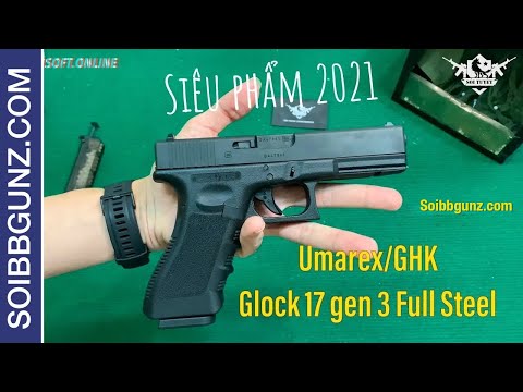 Video [4K] Umarex GHK Glock 17 Gen 3 Full Steel, Súng... - youtube